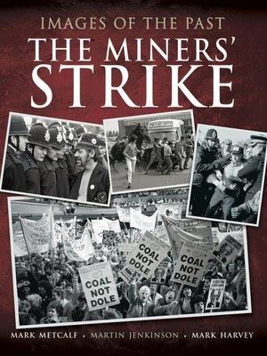 cover image of The Miners' Strike